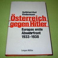 Gottfried-Karl Kindermann, Österreich gegen Hitler