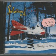 Solution a.d." Happily Ever After " CD (D 1996)