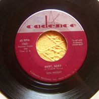 Don Wright (Rockabilly) - 7" Mary Mary/ Switch - ´58 US Cadence 1360