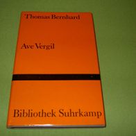 Thomas Bernhard, Ave Vergil