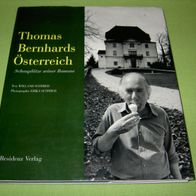 Wieland Schmied, Thomas Bernhards Österreich - Schauplätze seiner Romane