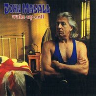 John Mayall - Wake Up Call (1993) - CD