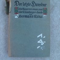 Buch, Der letzte Hansbur - Ein Bauernroman aus der Lüneburger Heide, 1920