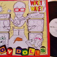 Toy Dolls - Wakey wakey ! - ´89 Rebel Rec. Lp - n. mint !