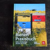 Bienen Praxisbuch, Sabine Armbruster 2. durchgesehene Auflage 2015