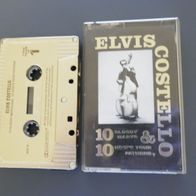 Elvis Costello - 10 Bloody Marys & 10 How´s Your Fathers? # MusikCassette