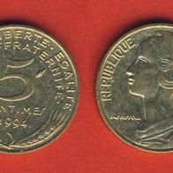 Frankreich 5 Centimes, 1994 Münzzeichen "Delfin" rechts nahe beim Wert