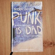 Punk is Dad Roddy Doyle
