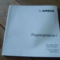 Buch, Airbus - Flugzeughistorie I, Historie der Luftfahrtindustrie, A300