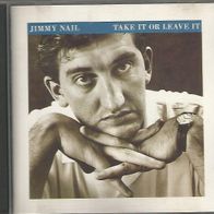 Jimmy Nail " Take It Or Leave It " CD (1986 / UK 1992)