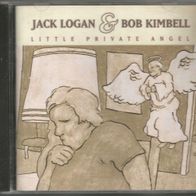Jack Logan & Bob Kimbell " Little Private Angel " CD (1998)