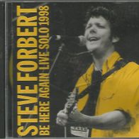 Steve Forbert " Be Here Again Live Solo 1998 " CD (1999)