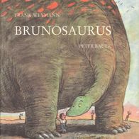 Buch - Frank Weymann, Peter Bauer - Brunosaurus