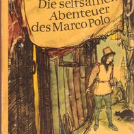 Buch - Willi Meinck, Hans Mau - Die seltsamen Abenteuer des Marco Polo