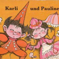 Buch - Fred Reinke, Regine Grube-Heinecke - Karli und Pauline