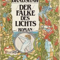 Buch - Gillian Bradshaw - Der Falke des Lichts: Roman