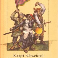 Buch - Robert Schweichel, Dieter Schmidt - Um die Freiheit: Geschichtlicher Roman aus