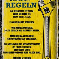 Blechschild Spruch lustig Werkstatt Regeln 30x40 cm Geschenk Schild tin