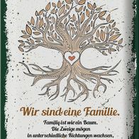 Blechschild Spruch Wir sind Familie alles zusammen 30x40 cm Schild tin