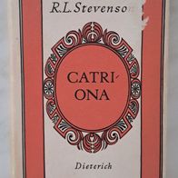 Catriona" Altes Buch aus 1969 / Historisches Drama/ Abenteuerroman v. Stevenson