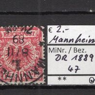 Deutsches Reich 1889 Freimarke: Wertziffer und Krone MiNr. 47 gestempelt Mannheim