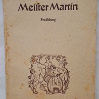 Meister Martin" Erzählung v. E.T.A. Hoffmann / Reclam Ausgabe 1954 ! DDR Büchlein