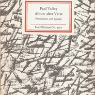 Paul Valéry - Album alter Verse: Französisch und deutsch (Insel-Bücherei Nr. 1051)
