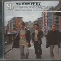 911 " There it is " CD (1999)