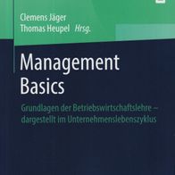 Clemens Jäger Thomas Heupel Management Basics Grundlagen der Betriebswirtschaftslehre
