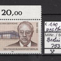 Berlin 1986 100. Geburtstag von Ludwig Mies van der Rohe MiNr. 753 postfrisch OR