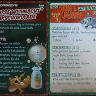 Karte 1 " Tom & Jerry / Weiße Weihnachten - Trinkschokolade "