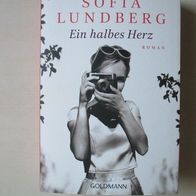 Sofia Lundberg: Ein halbes Herz