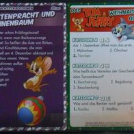 Karte 20 " Tom & Jerry / Blütenpracht und Tannenbaum "