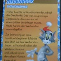 Karte 38 " Tom & Jerry / Geschenke vom Ziegenbock - Skandinavien "