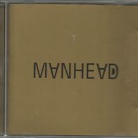 Manhead " Manhead " CD (2005- enhanced-)