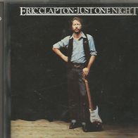 Eric Clapton " Just One Night " 2 CDs (1980 / 199?)