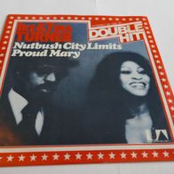 Ike & Tina Turner - Nutbush City Limits / Proud Mary ° 7" Single