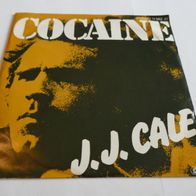 J.J. Cale - Cocaine ° 7" Single 1977