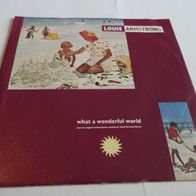 Louis Armstrong - What A Wonderful World ° 7" Single