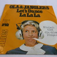 Ola & The Janglers - Let´s Dance ° 7" Single 1972