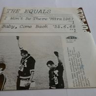 The Equals - I Won´t Be There / Baby, Come Back °7" Single