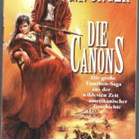 Bastei G. F. Unger Western Taschenbuch " Die Canons " Eine Familien Saga