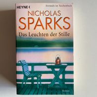 Das Leuchten der Stille - Nicholas Sparks - Taschenbuch 399 Seiten