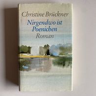 Nirgendwo ist Poenichen - Christine Brückner - gebunden 287 Seiten