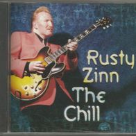 Rusty Zinn " The Chill " CD (USA 2000 - Alligator Records)
