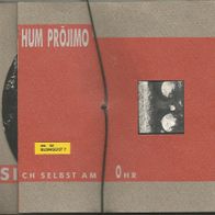 Hum Prójimo (= Wolfgang Leba) " Sich selbst am Ohr " CD (1993)
