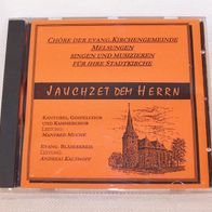 CD - Jauchzet Dem Herrn / Chöre der Evang. Kirchengemeinde Melsungen, Dur&Moll Ton.