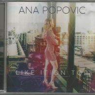 Ana Popovic " Like It On Top " CD (2018)