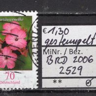 BRD / Bund 2006 Freimarke: Blumen (XI) MiNr. 2529 gestempelt