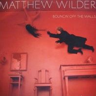 Matthew Wilder - Bouncin’ off the walls